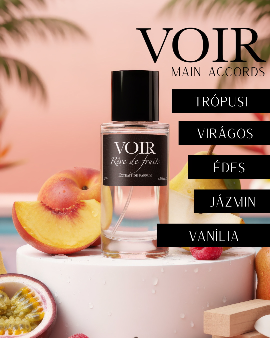 Voir - Rêve de fruits - Extrait de Parfum - 55 ml - Unisex