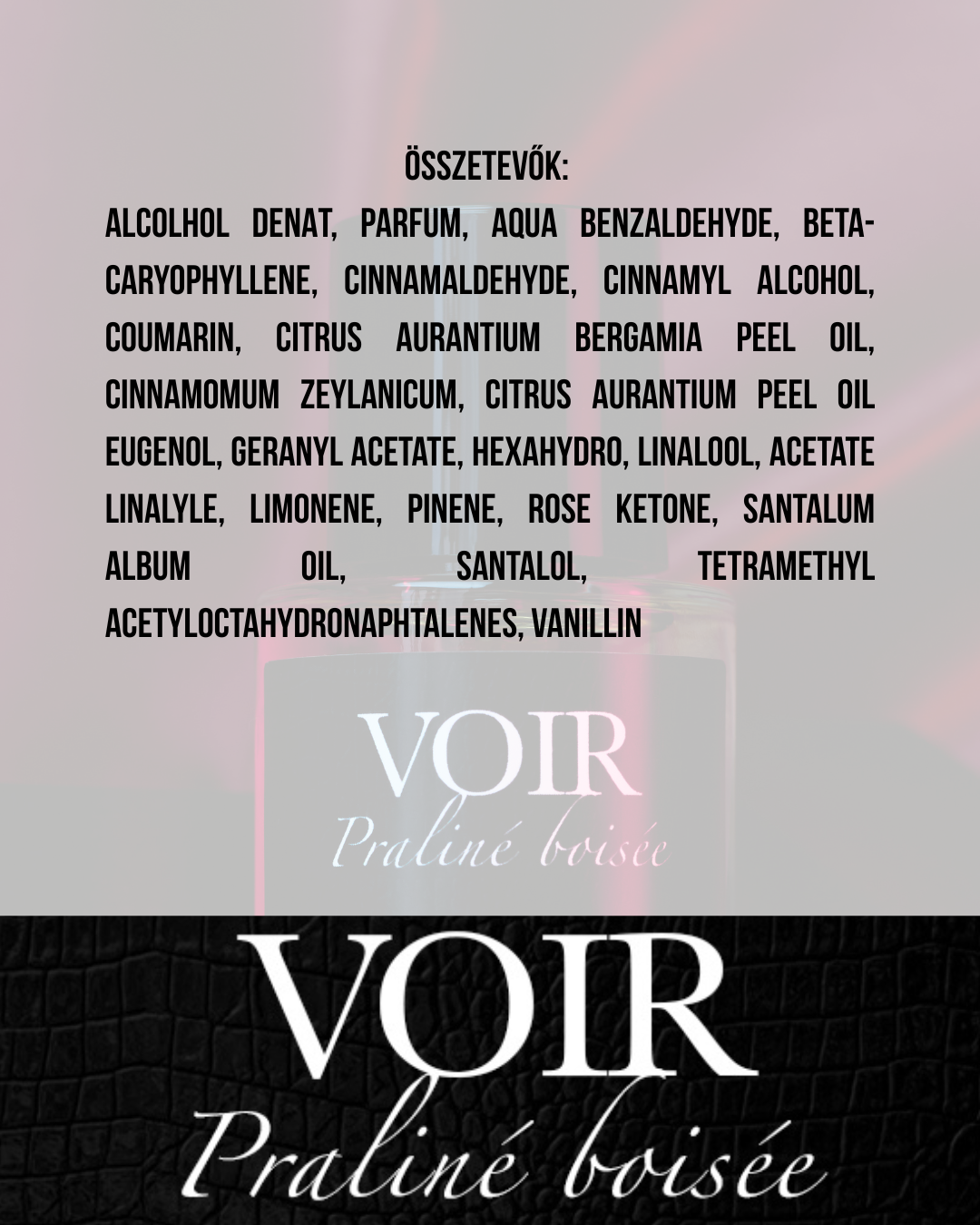 Voir - L'affair epicée és Praliné Boisée - Extrait de Parfum őszi ajánlat